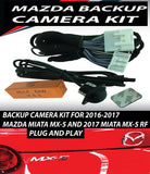 Mazda Miata MX-5 HD Backup camera kit 2016-2019 - Backup Camera